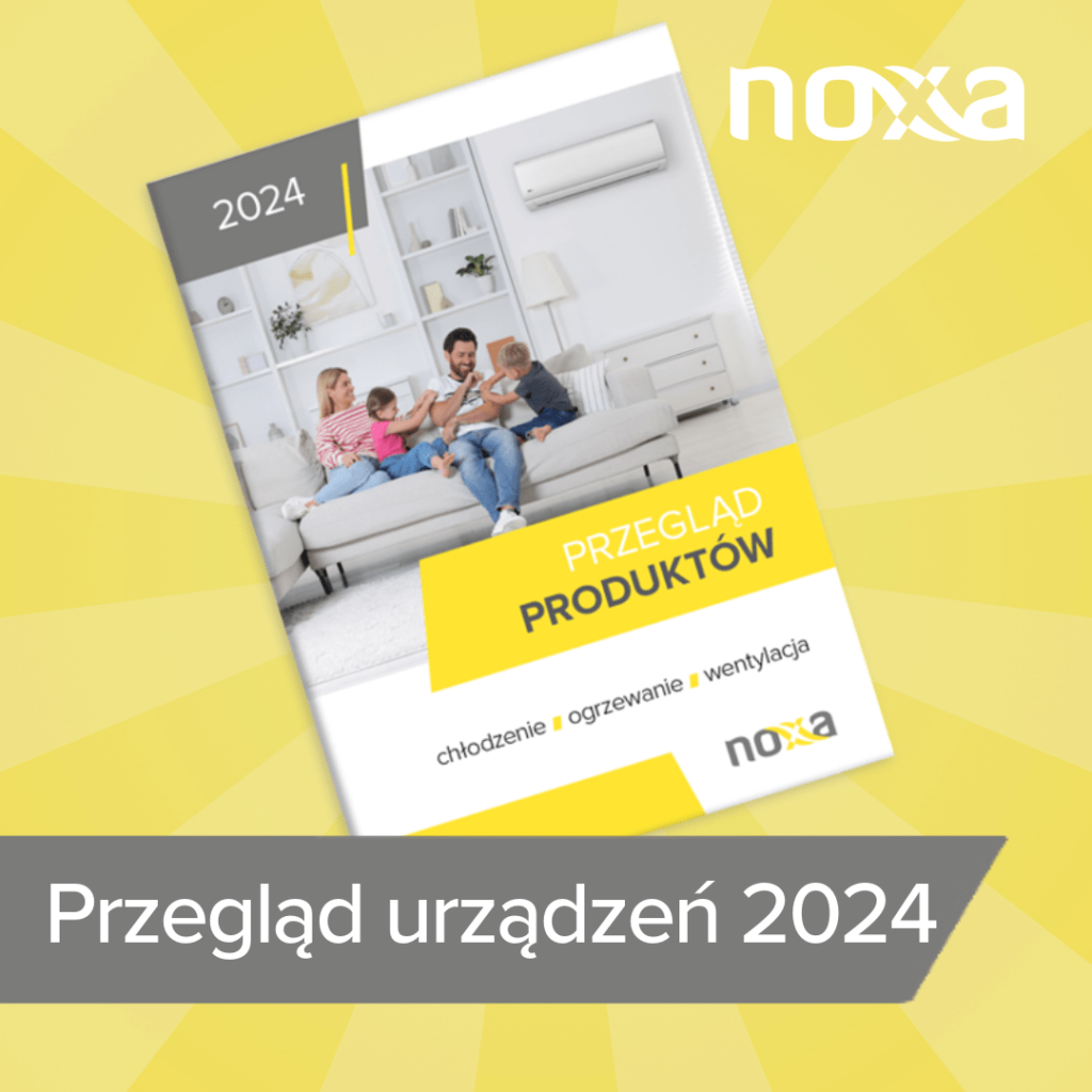 Przegląd urządzeń Noxa 2024